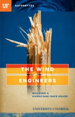 Gli ingegneri del vento: Costruire una casa a prova di uragano - The Wind Engineers: Building a Hurricane-Safe House