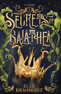I segreti di Galathea Volume 1 - Secrets of Galathea Volume 1