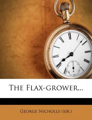 Il coltivatore di lino... - The Flax-Grower...