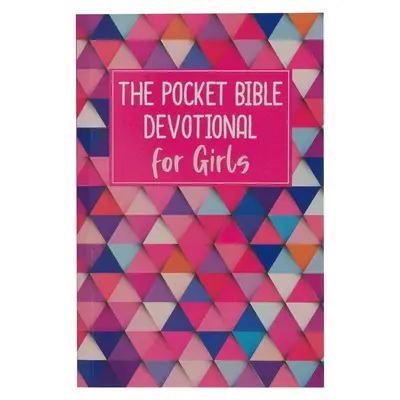 La Bibbia tascabile per ragazze 366 letture quotidiane - The Pocket Bible Devotional for Girls 366 Daily Readings