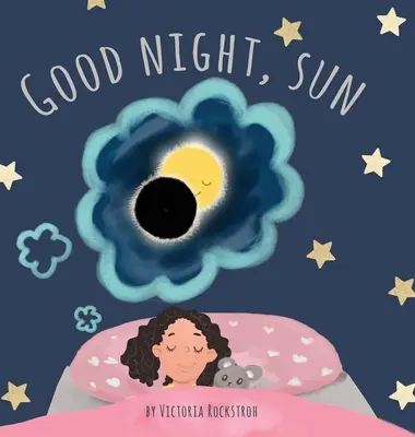 Buona notte, sole - Good Night, Sun