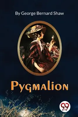 Pigmalione - Pygmalion