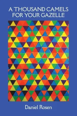 1.000 cammelli per la tua gazzella: narrazioni e psichiatria - 1,000 Camels for Your Gazelle: Narratives and Psychiatry