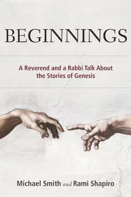 Le origini: Un reverendo e un rabbino parlano delle storie della Genesi - Beginnings: A Reverend and a Rabbi Talk About the Stories of Genesis