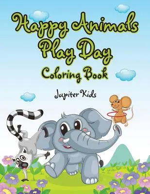 Libro da colorare Happy Animals Play Day - Happy Animals Play Day Coloring Book