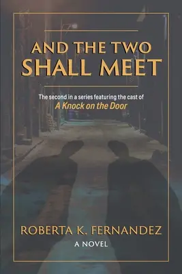 E i due si incontrano - And the Two Shall Meet
