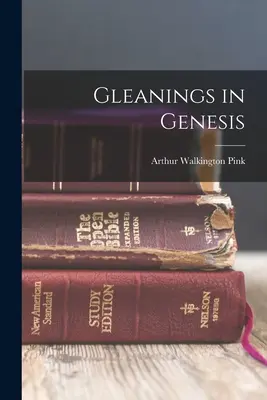 Spigolature nella Genesi - Gleanings in Genesis