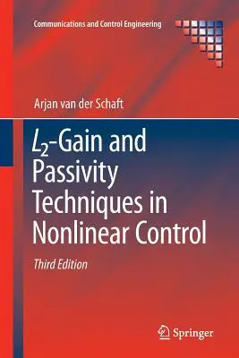Tecniche di guadagno L2 e di passività nel controllo non lineare - L2-Gain and Passivity Techniques in Nonlinear Control