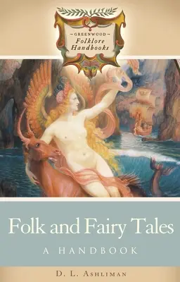 Racconti popolari e fiabeschi: Un manuale - Folk and Fairy Tales: A Handbook