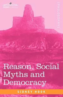 Ragione, miti sociali e democrazia - Reason, Social Myths and Democracy