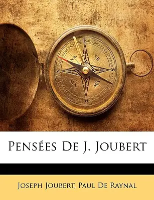 Pensieri di J. Joubert - Penses De J. Joubert