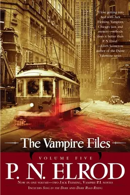 I file dei vampiri, volume cinque - The Vampire Files, Volume Five