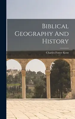 Geografia e storia biblica - Biblical Geography And History
