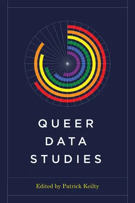 Studi sui dati queer - Queer Data Studies