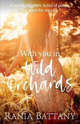 Con te nei frutteti selvatici - With You in Wild Orchards