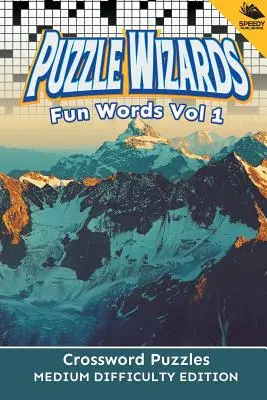 Puzzle Wizards Fun Words Vol 1: Cruciverba di media difficoltà Edizione - Puzzle Wizards Fun Words Vol 1: Crossword Puzzles Medium Difficulty Edition