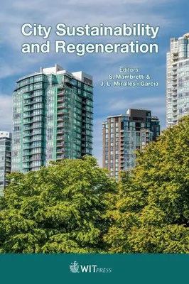 Sostenibilità e rigenerazione delle città - City Sustainability and Regeneration