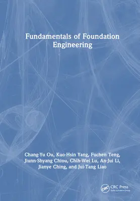 Fondamenti di ingegneria delle fondazioni - Fundamentals of Foundation Engineering