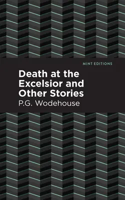 Morte all'Excelsior e altre storie - Death at the Excelsior and Other Stories