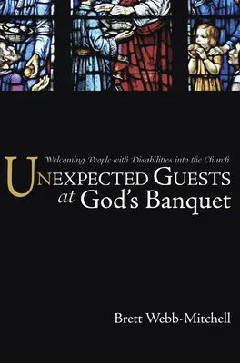 Ospiti inattesi al banchetto di Dio: Accogliere le persone con disabilità nella Chiesa - Unexpected Guests at God's Banquet: Welcoming People with Disabilities Into the Church