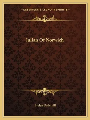Giuliano di Norwich - Julian Of Norwich