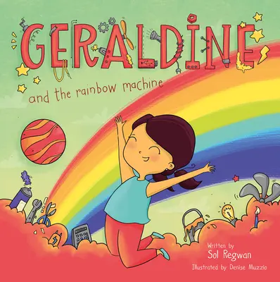Geraldine e la macchina dell'arcobaleno - Geraldine and the Rainbow Machine