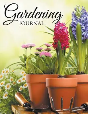 Diario di giardinaggio - Gardening Journal