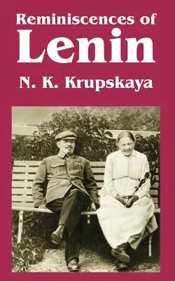 Ricordi di Lenin - Reminiscences of Lenin
