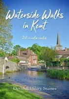 Passeggiate in riva al mare nel Kent - 20 itinerari circolari - Waterside Walks in Kent - 20 Circular Routes