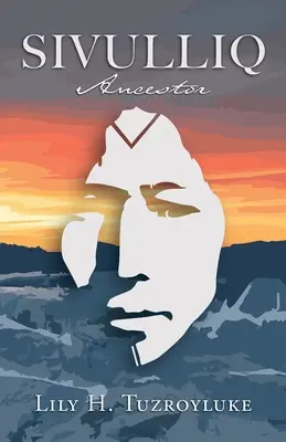 Sivulliq: L'antenato - Sivulliq: Ancestor