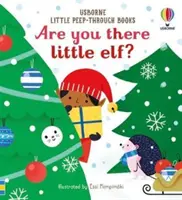 Libri di piccole dimensioni Ci sei anche tu, piccolo elfo? - Little Peep-Through Books Are you there little Elf?