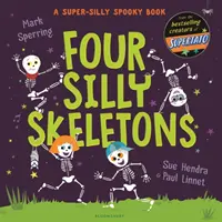 Quattro sciocchi scheletri - Four Silly Skeletons