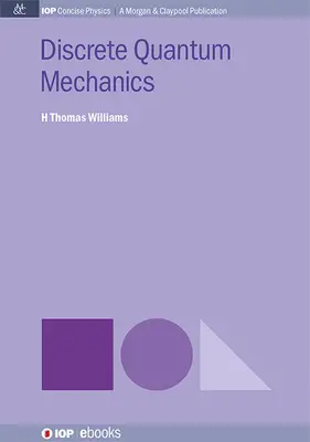 Meccanica quantistica discreta - Discrete Quantum Mechanics