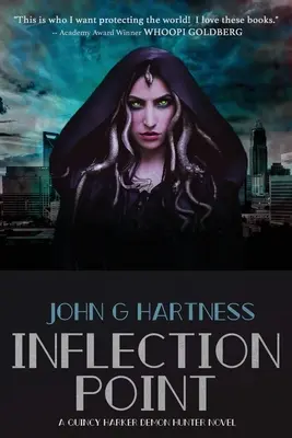 Punto di inflessione: Un romanzo di Quincy Harker, cacciatore di demoni - Inflection Point: A Quincy Harker, Demon Hunter Novel
