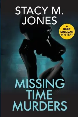 Omicidi del tempo mancante - Missing Time Murders