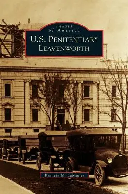 Penitenziario degli Stati Uniti Leavenworth - U.S. Penitentiary Leavenworth