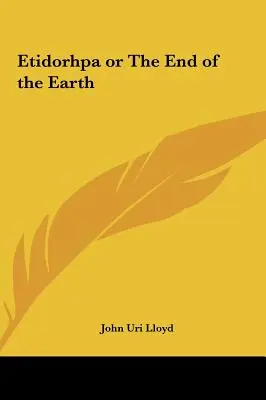 Etidorhpa o la fine della Terra - Etidorhpa or the End of the Earth