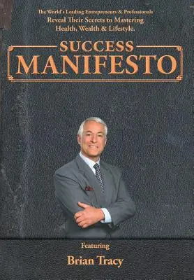 Manifesto del successo - Success Manifesto