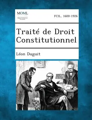 Trattato di diritto costituzionale - Traite de Droit Constitutionnel