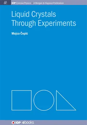 Cristalli liquidi attraverso gli esperimenti - Liquid Crystals through Experiments