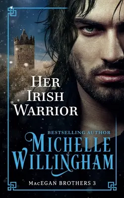 Il suo guerriero irlandese - Her Irish Warrior