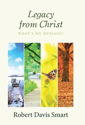 Eredità di Cristo: Qual è il mio messaggio? - Legacy from Christ: What's My Message?