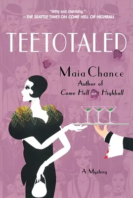 Astenersi perditempo: Un mistero - Teetotaled: A Mystery