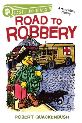 Strada per la rapina: Un libro di Quix - Road to Robbery: A Quix Book