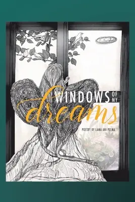 Le finestre dei miei sogni - Windows of My Dreams