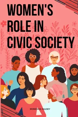 Il ruolo delle donne nella società civile - Women's Role in Civic Society