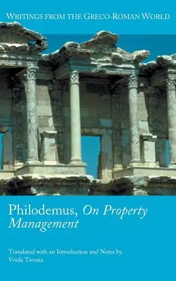 Filodemo, sulla gestione della proprietà - Philodemus, on Property Management