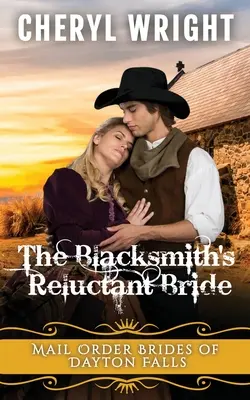 La sposa riluttante del fabbro - The Blacksmith's Reluctant Bride