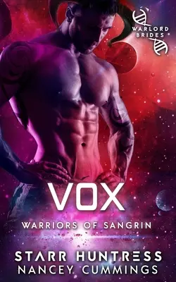 Vox: Le spose del Signore della Guerra - Vox: Warlord Brides
