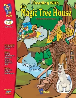 Leggere con la casa dell'albero magico Gradi 1-3 - Reading with the Magic Treehouse Study Grades 1-3
